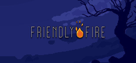 friendly fire